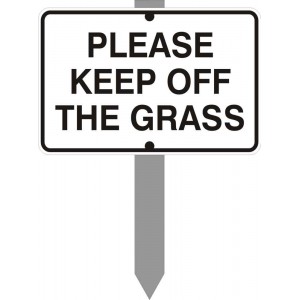 6" x 4" Please Keep Off The Grass Sign with stake