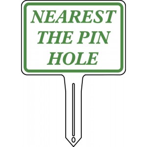 Nearest The Pin / Longest Drive - 7x5 Standard Sign